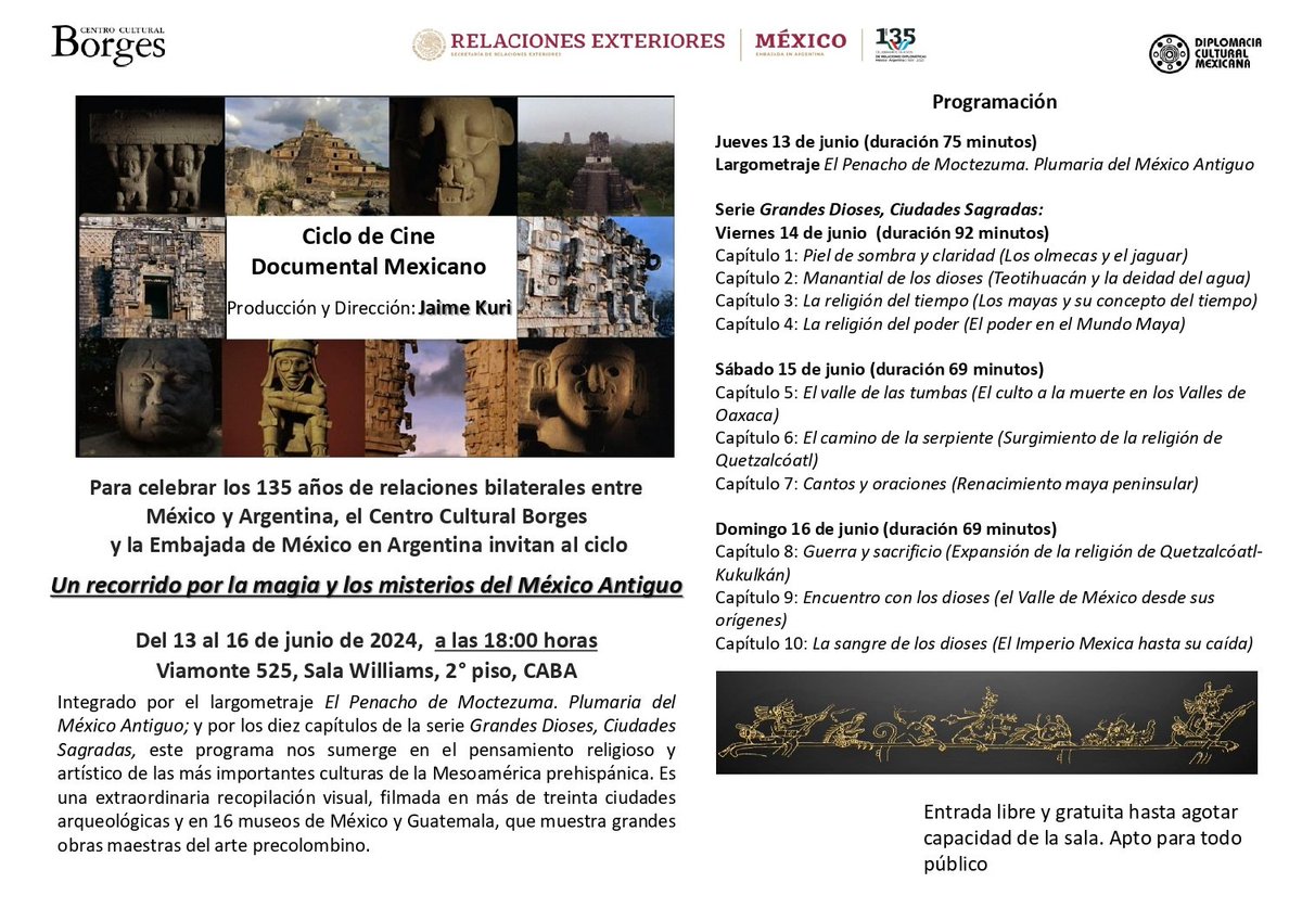 📢¡Anótalo! #CineMexicano en Argentina
📽️No te pierdas el ciclo "Un recorrido por la magia y los misterios del México Antiguo", del cineasta Jaime Kuri
🗓️Del 13 al 16/06, 18:00h
📌Centro Cultural Borges - Viamonte 525, Sala Williams, 2° piso, CABA
🎟️Evento gratuito. Cupo limitado