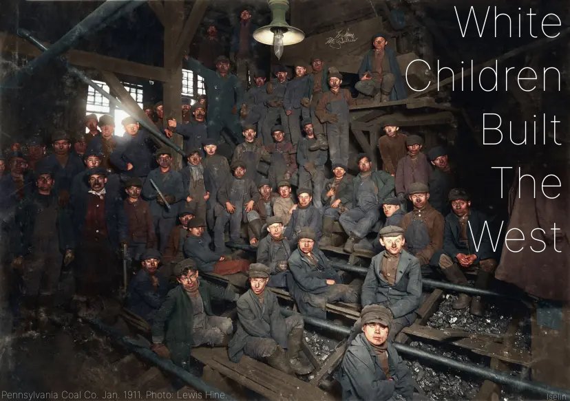 Boys taking a break from the hard & dangerous work in a mine in Pennsylvania 1911.

They took huge risks to help their parents & siblings survive, but also to secure the future of their children & grandchildren.

#WhiteLivesMatter #ChildLabour