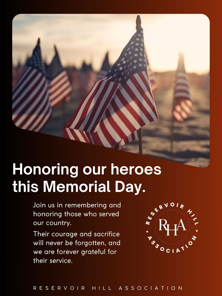 🌹 On this Memorial Day, RHA honors the brave individuals who made the ultimate sacrifice in service to our nation.
Their courage and sacrifice will never be forgotten, and we are forever grateful for their service. 🇺🇸 #MemorialDay #ReservoirHill #ReservoirHillAssociation