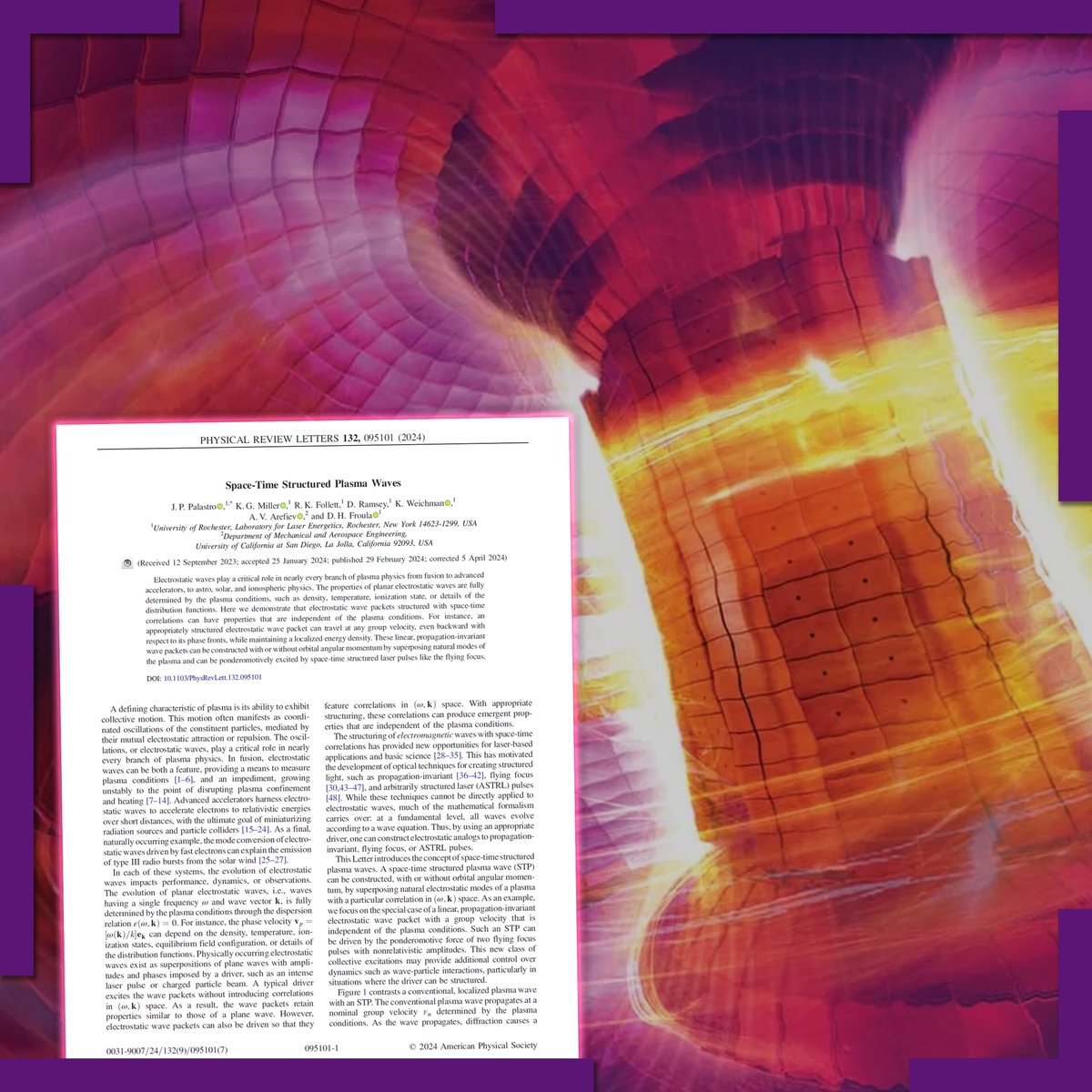 Πρόσφατη μελέτη αναλύει έναν νέο τύπο κυμάτων πλάσματος ο οποίος εμφανίζει καινούργιες ιδιότητες και θα μπορούσε να έχει εφαρμογές, μεταξύ άλλων, στην πυρηνική σύντηξη.

Περισσότερα στο άρθρο μας: 
bit.ly/4dVGD5q