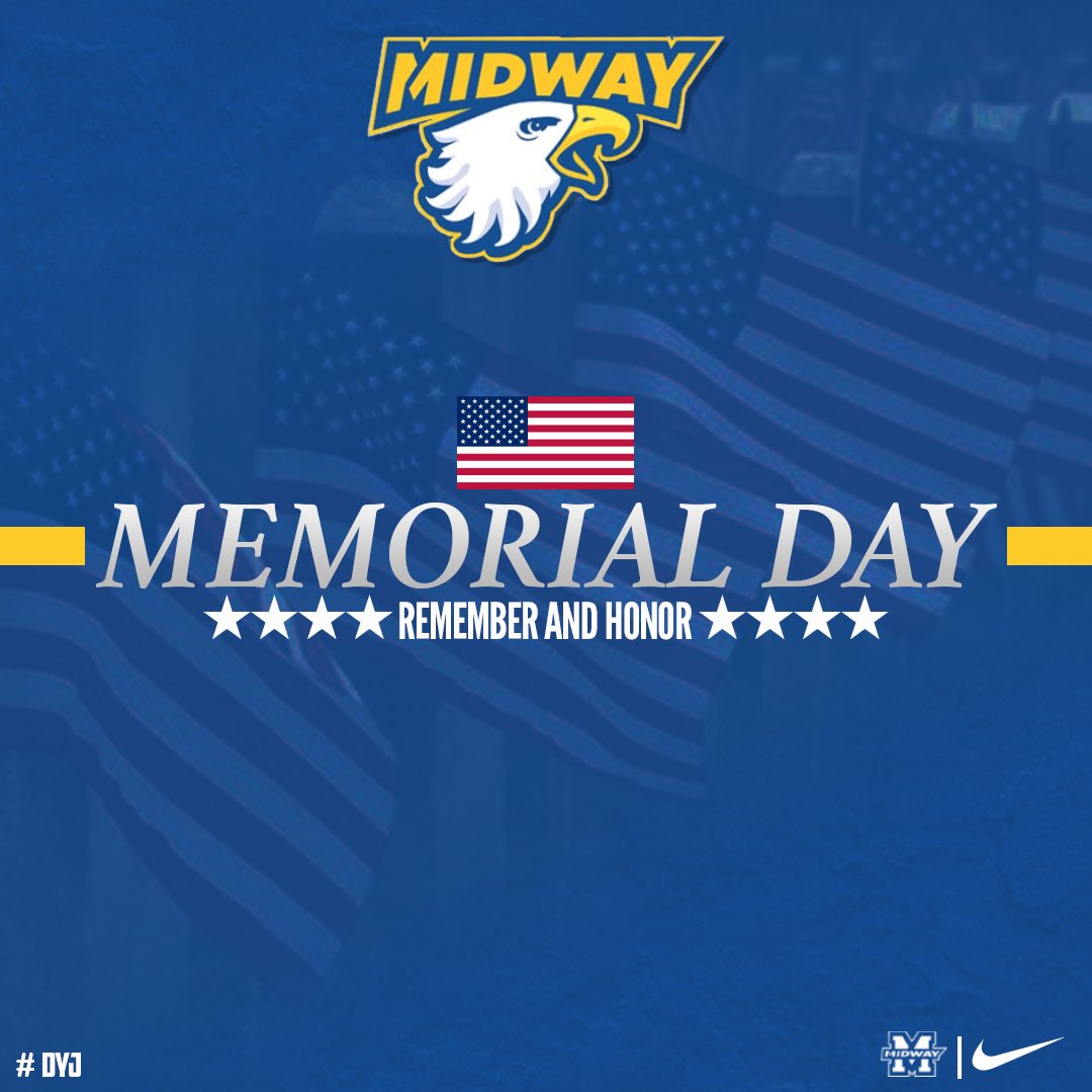 Happy Memorial Day From Midway Men’s Basketball #Memorialday #FOE #DYJ