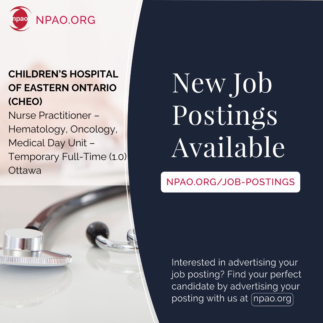 New Job Postings Available!
Learn more & Apply: npao.org/category/job-p…

New Job Posting | Children’s Hospital of Eastern Ontario (CHEO) (Ottawa)

#NursePractitioner #NP #Ontario #NPcareer #NPposting #CareerinNursing