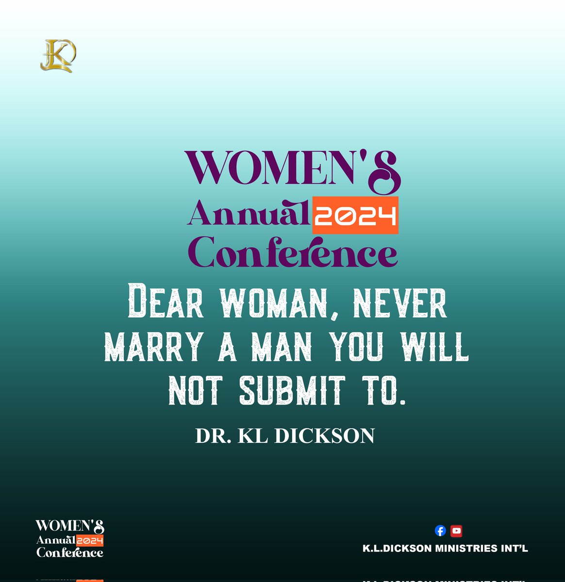 Dear woman, never marry a man you will not submit to.

#DrKLDicksonQuotes

#MarriageQuotes 
#WEMAt44
#CFCFortPortal 
#YearOfTheLordsGoodness