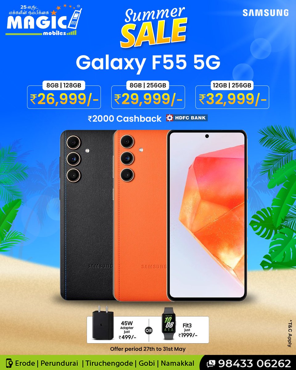 mobiles_magic's tweet photo. π₯ Summer SALEπ₯
Galaxy F55 5G
- 8GB | 128GB: βΉ26,999
- 8GB | 256GB: βΉ29, 999
- 12GB | 256GB: βΉ32,999
π° βΉ2000 Cashback with HDFC Bank
#MagicMobiles #Samsung #GalaxyF55 #SummerSale #Cashback #LimitedOffer #TamilNadu #BestDeals #SamsungIndia https://t.co/lTnTEKX5sF