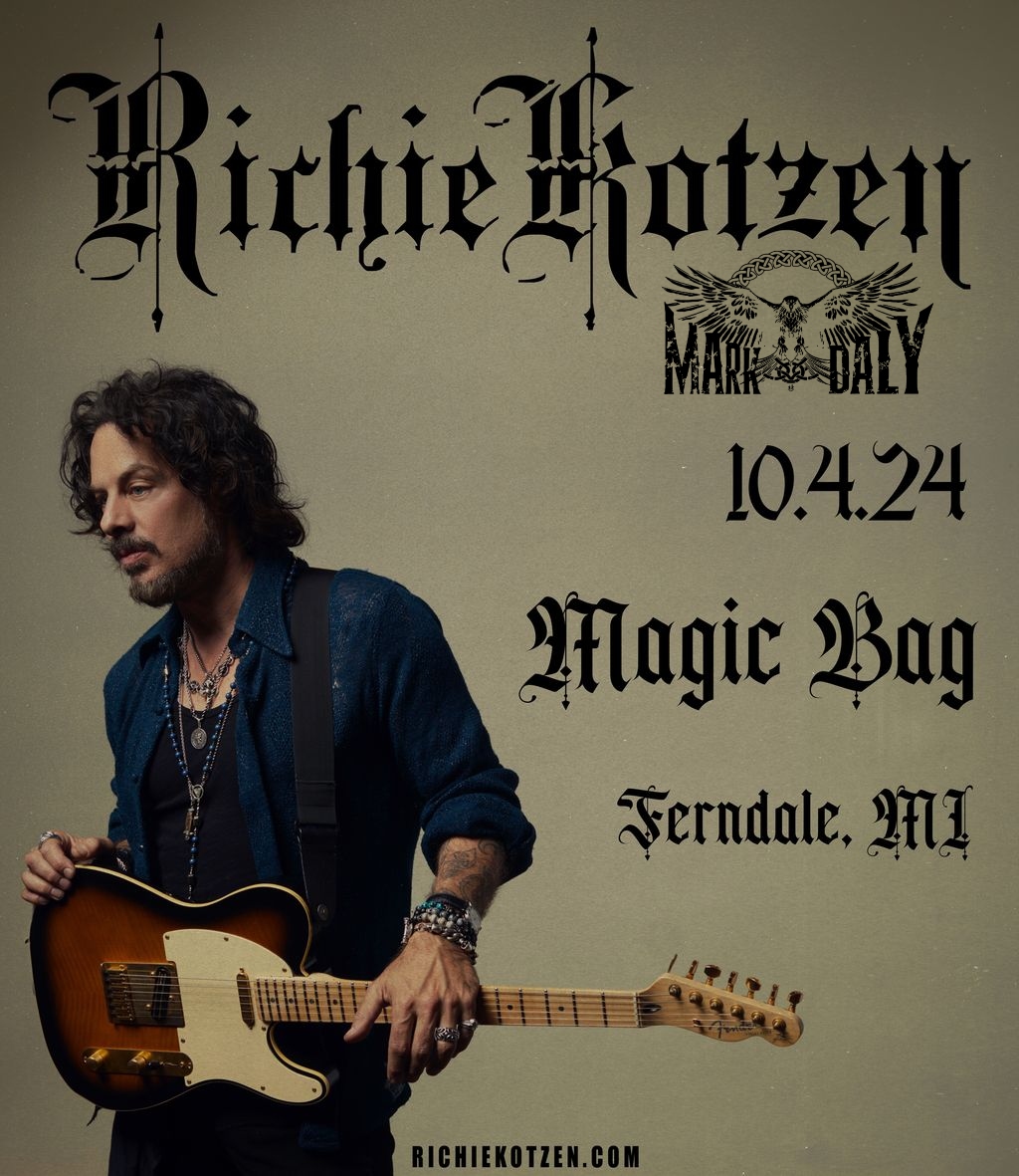 🖤Coming soon to the Magic Bag!🖤
The Magic Bag presents 
Richie Kotzen @Richie_Kotzen
with Mark Daly #MarkDaly
Fri, Oct. 4 | Tix: $38 adv. | 7 pm | All Ages
Ticket Link: tinyurl.com/2tyswr5z
#RichieKotzen #GuitarHero
#TheMagicBag #TagTheBag
#Ferndale #JustAnnounced