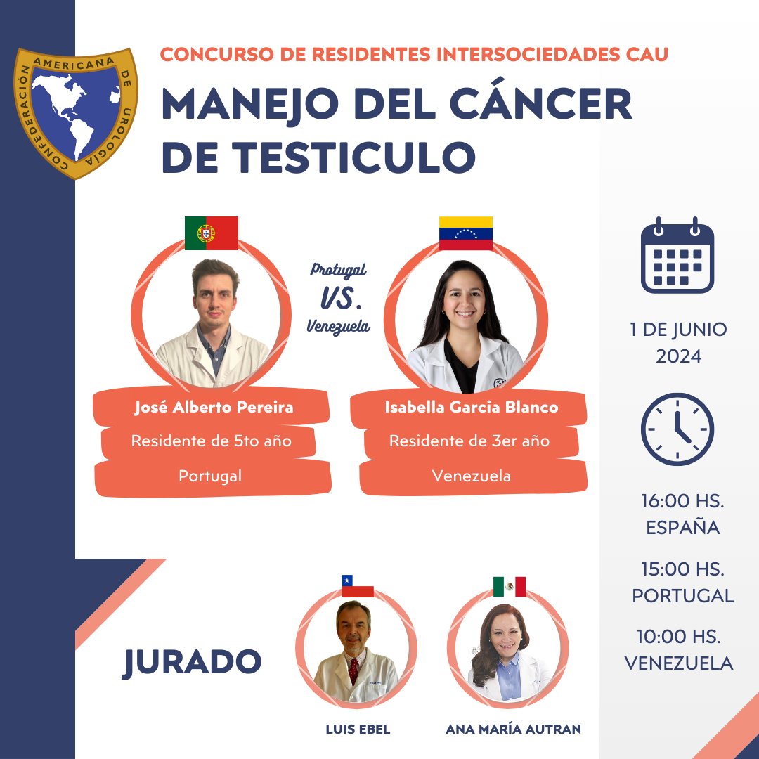 Se viene la segunda jornada del Encuentro de Residentes Intersociedades CAU. 📝 Manejo del Cáncer de Testículo 🇵🇹 Portugal Vs. 🇻🇪 Venezuela 🗓️ 1 de Junio. 16 hs España. 🧑‍⚖️ Jurado: Luis Ebel, Ana María Autran. Regístrate en 👉 us06web.zoom.us/webinar/regist…