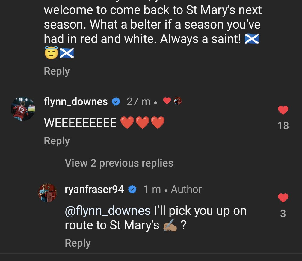 Ryan Fraser and Flynn Downes on insta... 🤞🤞 #saintsfc #makeithappen