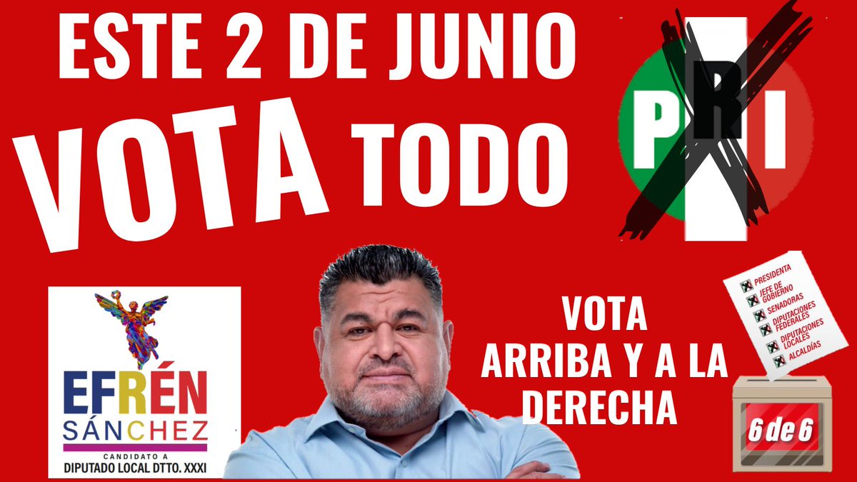 esanchezXXXI's tweet photo. Este 2 de junio en las seis boletas que recibas #VotaPRI
#VotaporEfrenSanchez
#ElPRISíResuelve
#YaSeVan
#ElCambioViene
#ElDuoPerfecto
@PRICDMX_
@KarenQuirogaAn
@STaboadaMx
@XochitlGalvez https://t.co/pLE8FLn8lB