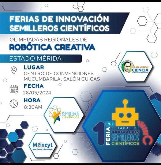 #Mincyt 📢| Vamos junt@s a participar en la Feria de Innovación, Ciencia y Robótica del Programa Nacional Semilleros Científicos en Mérida. #LasCallesSonDelPueblo #CienciaParaLaVida #InfocentroAlDía