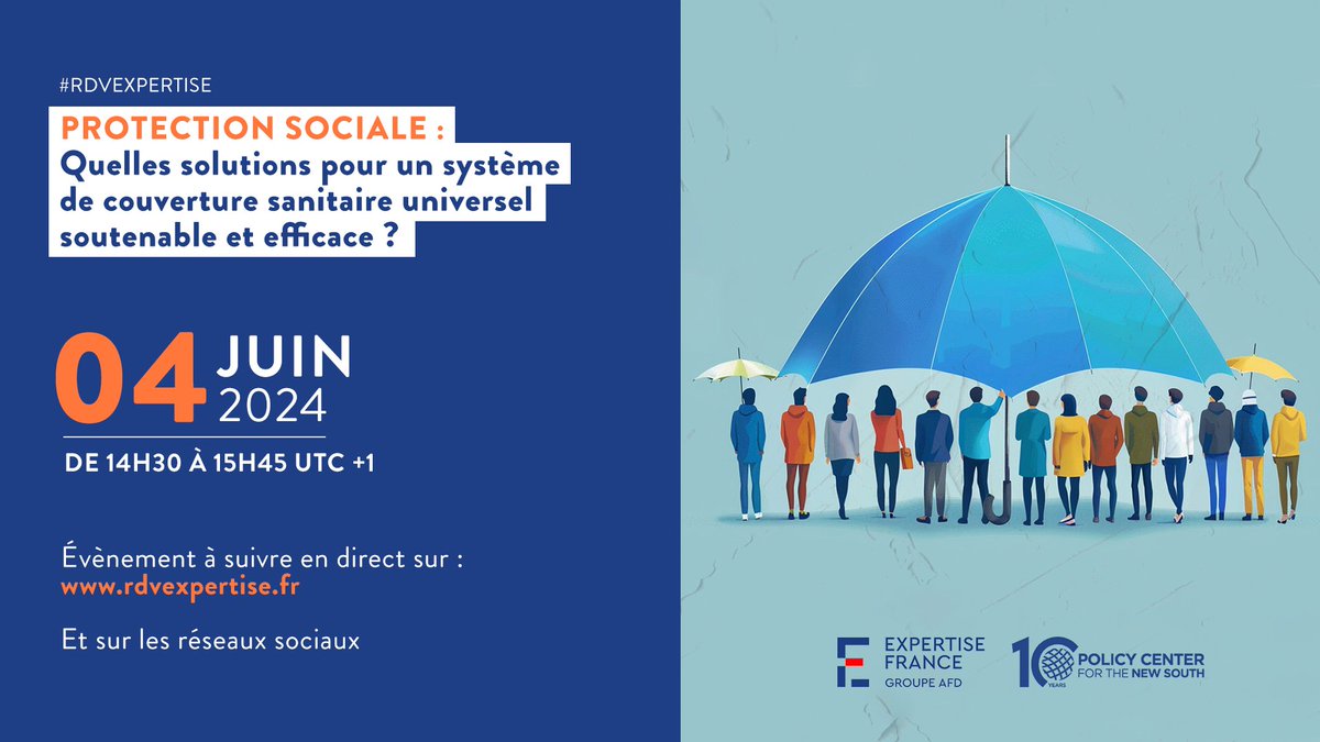 📢 Inscrivez-vous pour assister à notre conférence sur la #ProtectionSociale, avec @expertisefrance & @AFD_France. Nous y explorerons des solutions pour un système de couverture sanitaire universel, durable, & efficace. 📺Direct: rdvexpertise.fr 🔗shorturl.at/2ATTq
