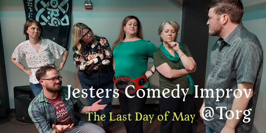 May isn't over 'til the @JestersComedyMN Last Day of May show!
ow.ly/rZqq50RLq5z?
#livecomedy #comedyimprov #jesterscomedyimprov #mncomedy #twincitiescomedyshow #improvisation #mntaproom #mncraftbeer #torgbrewery #springlakeparkmn