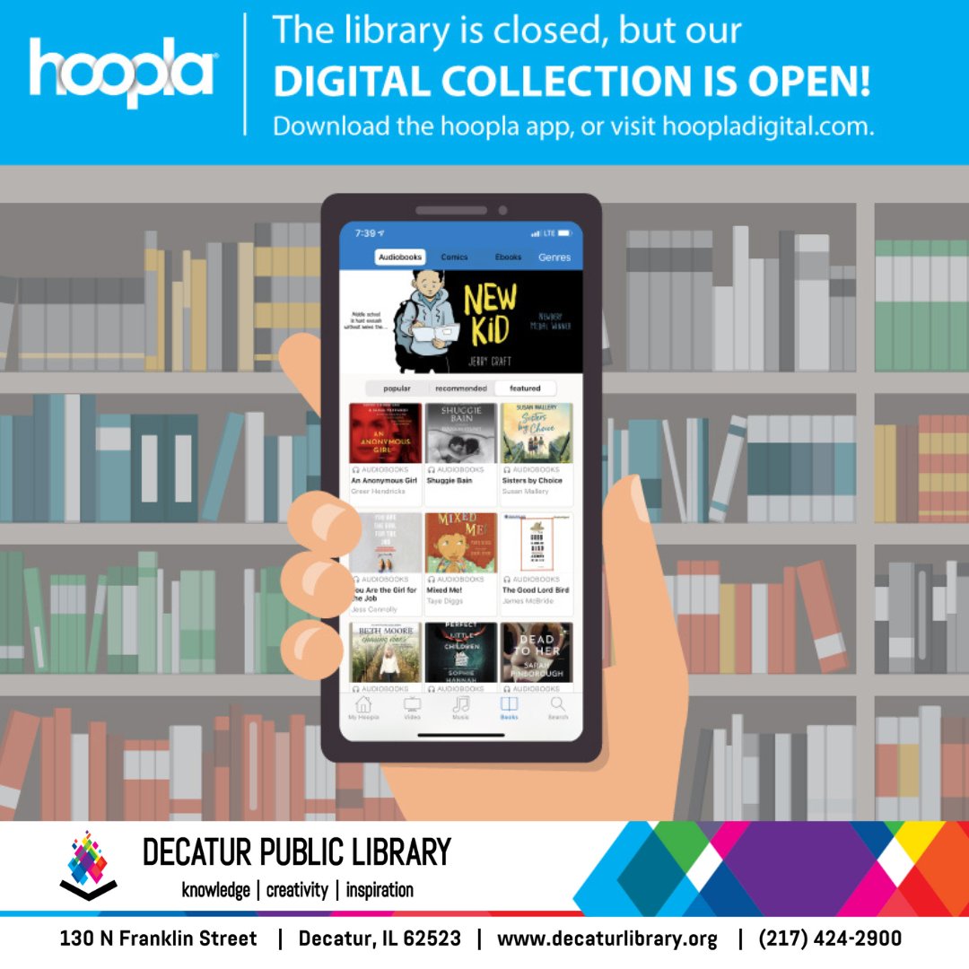 Decatur Public Library will be Closed Monday, May 27.
Explore the huge selection of ebooks, audiobooks, music, movies, television series, and more, availible 24 hours a day on Hoopla. FREE with your Decatur Public library card!

ow.ly/Tr0g50RVbup
