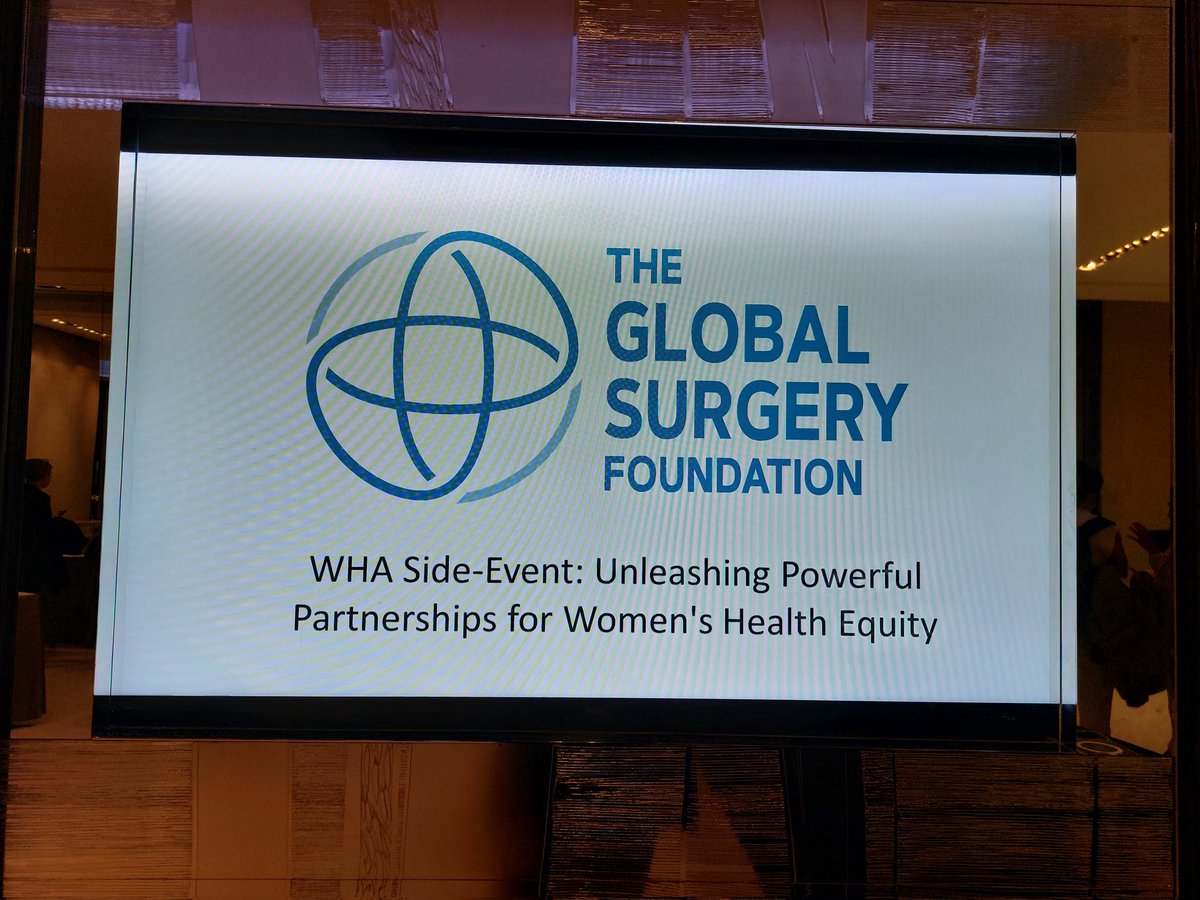 Surgical (and broader)  #partnerships for women's health equity during & beyond the #worldhealthassembly '24 🤝 by the @surgfoundation 🌍