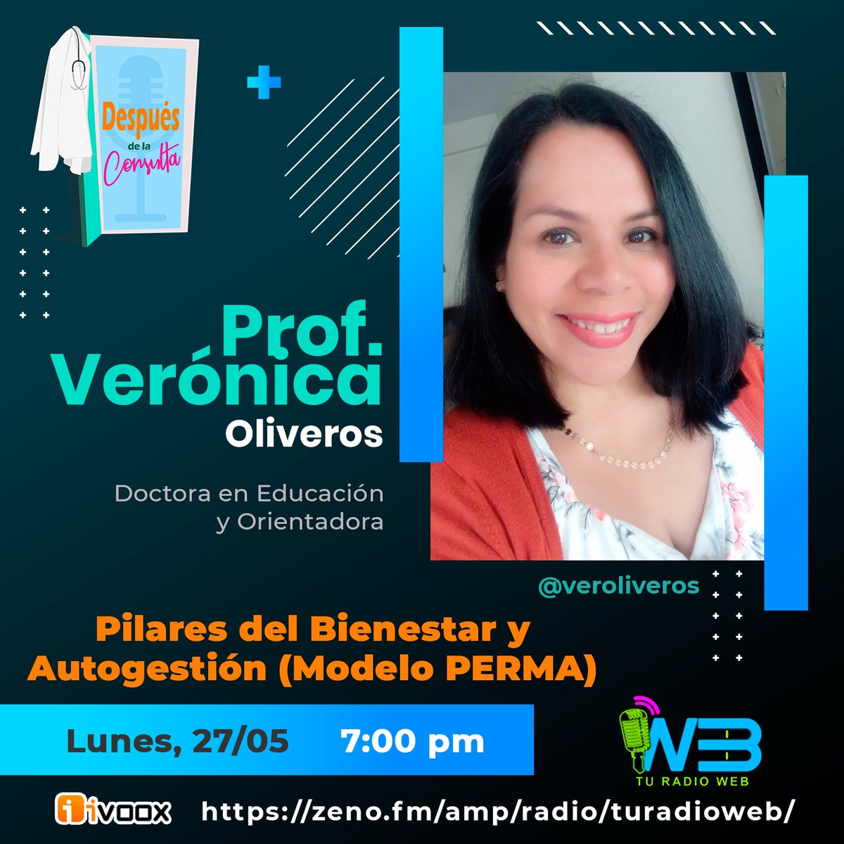 Hoy lunes 27/5/24 nos acompañará  en #DespuésdelaConsulta la Prof. Verónica Oliveros <a href="/veroliveros/">Verónica B. Oliveros P.</a> Doctora en Educación; con quien conversaremos sobre los Pilares del Bienestar y Autogestión (Modelo PERMA). Sintoniza TU RADIO WEB a partir de las 7pm  zeno.fm/amp/radio/tura…