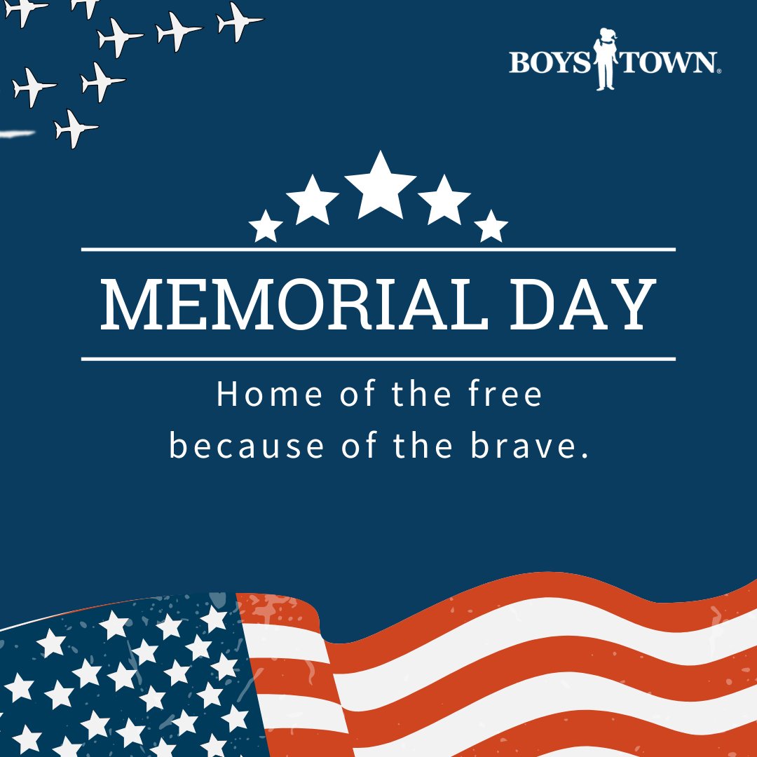 On Memorial Day, we take time to remember the brave individuals, many of whom are Boys Town alums, who stepped up to defend our freedom. We celebrate their extraordinary service, commitment and courage. Thank you for all you've done for our country! #MemorialDay