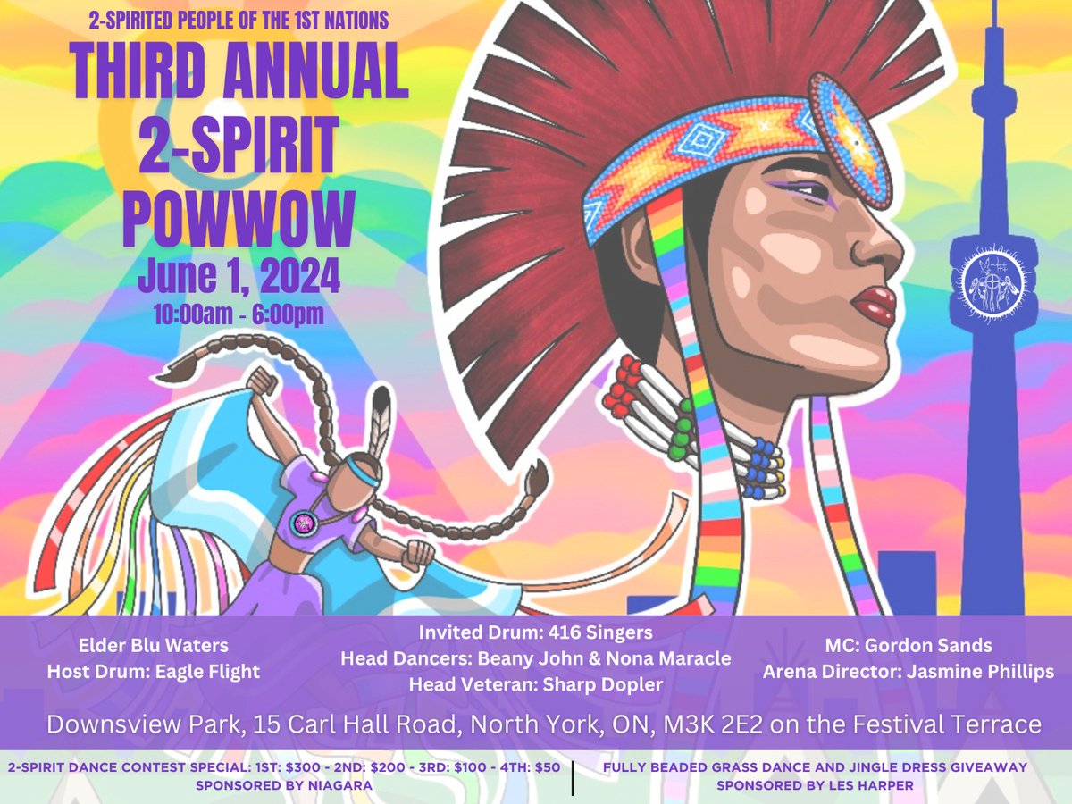 3RD ANNUAL 2-SPIRIT POWWOW! Sat June 1,10am-6pm | Downsview Park, 15 Carl Hall Road, North York | 2-Spirit Dance Contest: 1st $300, 2nd $200, 3rd $100, 4th $50 | Discrimination of any sort will not be tolerated. Poster: @BrentBeauchamp @2SpiritedPeople  #bepridetoronto