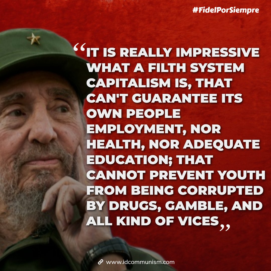 🗨️ The ugly truth about #capitalism by Comandante Fidel Castro. #Quote #Quoteoftheday #FidelPorSiempre