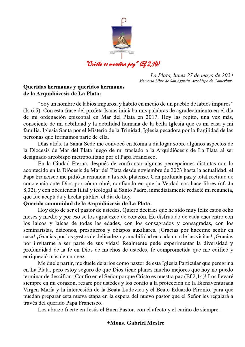 Arquidiócesis de La Plata (@arzobispadolp) on Twitter photo 𝗥𝗲𝗻𝘂𝗻𝗰𝗶𝗮 𝗱𝗲 𝗠𝗼𝗻𝘀. 𝗠𝗲𝘀𝘁𝗿𝗲 𝗮 𝗹𝗮 𝗔𝗿𝗾𝘂𝗶𝗱𝗶𝗼́𝗰𝗲𝘀𝗶𝘀 𝗱𝗲 𝗟𝗮 𝗣𝗹𝗮𝘁𝗮
Comunicado de Cancillería, lunes 27 de mayo de 2024:
El Santo Padre Francisco ha aceptado la renuncia como Arzobispo de La Plata a Mons. Gabriel Antonio Mestre. 𝗥𝗲𝗻𝘂𝗻𝗰𝗶𝗮 𝗱𝗲 𝗠𝗼𝗻𝘀. 𝗠𝗲𝘀𝘁𝗿𝗲 𝗮 𝗹𝗮 𝗔𝗿𝗾𝘂𝗶𝗱𝗶𝗼́𝗰𝗲𝘀𝗶𝘀 𝗱𝗲 𝗟𝗮 𝗣𝗹𝗮𝘁𝗮
Comunicado de Cancillería, lunes 27 de mayo de 2024:
El Santo Padre Francisco ha aceptado la renuncia como Arzobispo de La Plata a Mons. Gabriel Antonio Mestre.