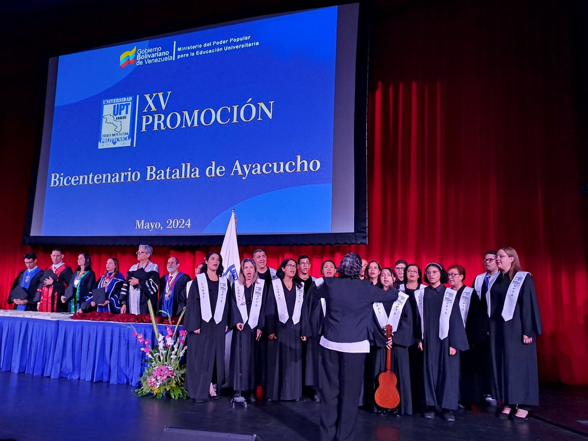 uptasocial's tweet photo. Con las gloriosas notas del Himno Nacional Coral de la @UPTAragua da inicio a II Acto de Graduación XV Promoción Bicentenario de Ayacucho 2024 #Aragua #Educacion #27mayo @NicolasMaduro @MPPEU_Ve @arbolve @BettysMunoz https://t.co/hlGITe0Zhc