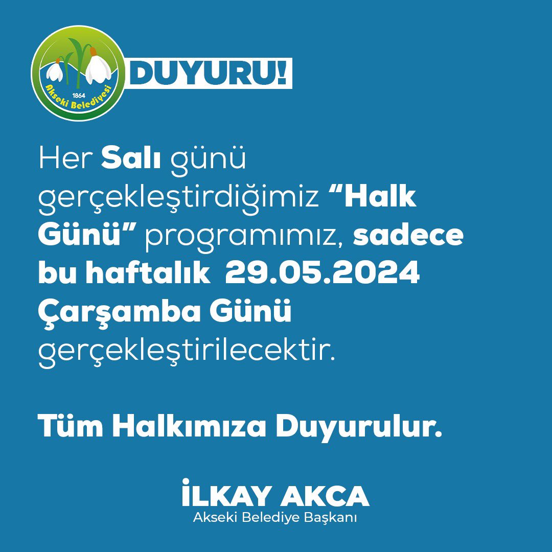 DUYURU!

Her Salı günü gerçekleştirdiğimiz “Halk Günü” programımız, sadece bu haftalık  29.05.2024 Çarşamba Günü gerçekleştirilecektir.

Tüm Halkımıza Duyurulur.