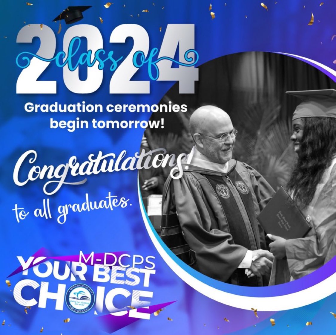 Beginning tomorrow, join us in celebrating the #Classof2024 by tuning in to the live graduation ceremonies! classof2024.dadeschools.net.