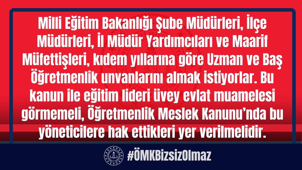 Şube Müdürleri, İlçe Müdürleri, İl Müdür Yardımcıları ve Maarif Müfettişleri, Bakanlığımızın her eğitim öğretim kademesinde görev yapmış sahadan gelen saha elemanıdırlar. Bu camia ÖMK dışı bırakılamaz.
#OMKBizsizOlmaz
<a href="/RTErdogan/">Recep Tayyip Erdoğan</a> 
<a href="/Yusuf__Tekin/">Yusuf Tekin</a> 
<a href="/memetsimsek/">Mehmet Simsek</a> 
<a href="/cftcblnt/">Bülent ÇİFTCİ</a> 
<a href="/tcmeb/">Millî Eğitim Bakanlığı</a>