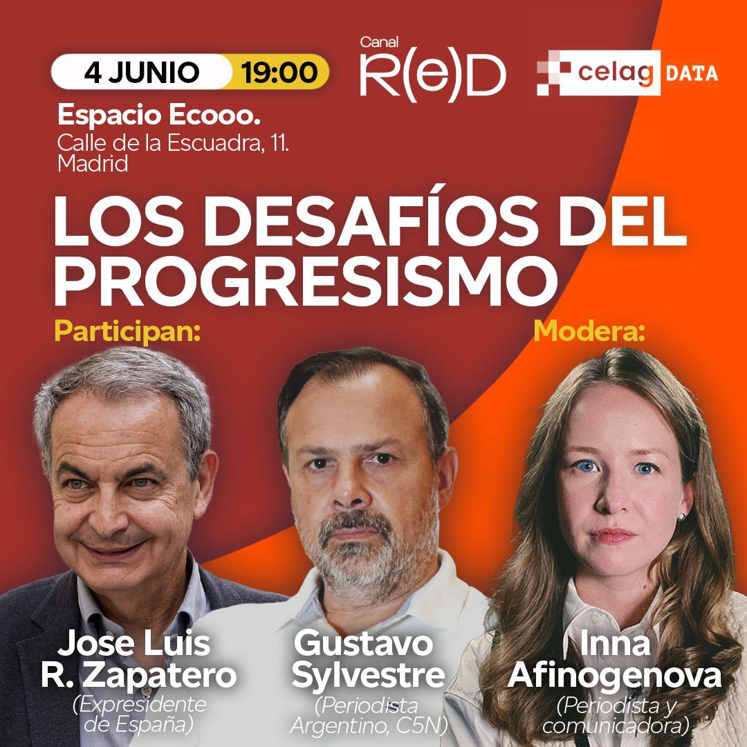 🌎 Las y los invitamos a una actividad de lujo: Los desafíos del progresismo Participan: José Luis Rodríguez Zapatero @Gatosylvestre @inafinogenova ✍🏽 Pueden inscribirse en: celageopolitica@gmail.com