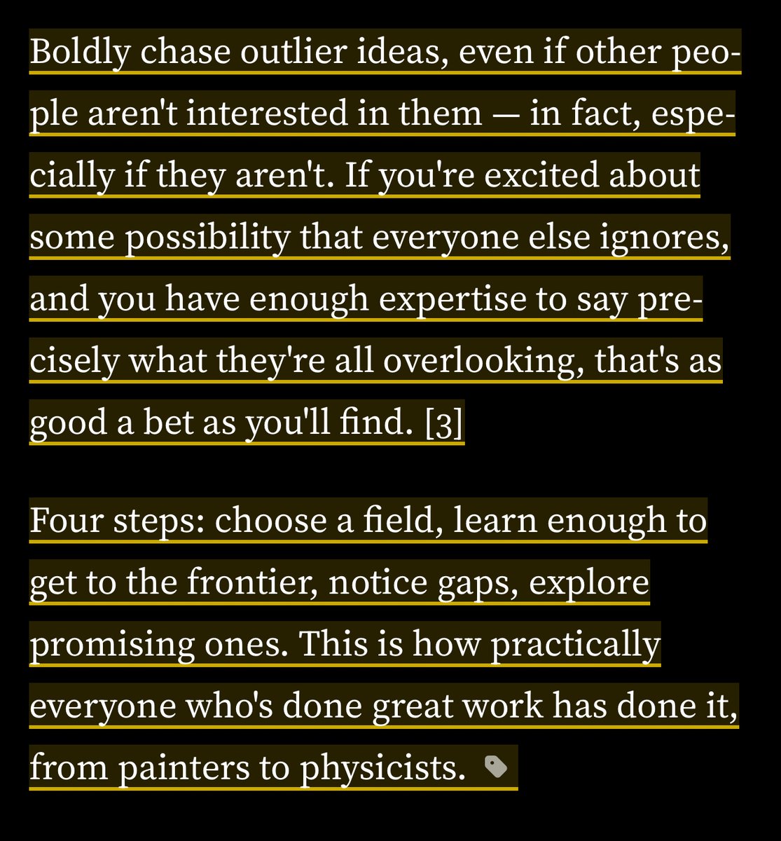 nurijanian's tweet image. Paul Graham on how to do great work
Look where others don’t look
