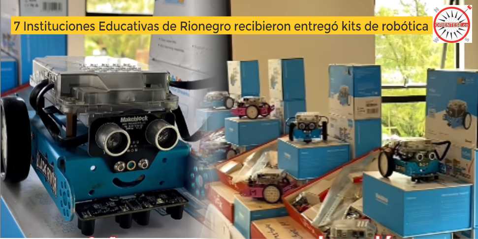 Orientese_co's tweet photo. Siete Instituciones Educativas de Rionegro recibieron entregó kits de robótica de parte de la Alcaldía

https://t.co/xgjztZbFox https://t.co/mUKSYhczyE