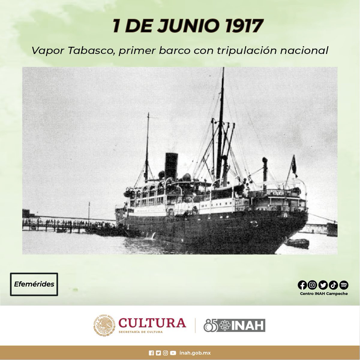 🟡El 1 de junio de 1917, del puerto de Veracruz zarpa por primera vez un buque mercante mexicano, el vapor Tabasco, con el total de la tripulación compuesta exclusivamente por mexicanos de nacimiento. Desde 1942 se celebra el Día de la Marina Nacional.