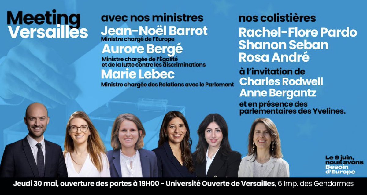 À jeudi à Versailles 👋 🗣️🇪🇺, pour notre grand rendez-vous départemental européen ! Avec nos colistières de la liste @BesoindEurope : @rachelflore , @ShannonSeban et notre Yvelinoise @RosaANDR7 . Ainsi que nos ministres et nos parlementaires de la #majoritéprésidentielle 🇪🇺🇫🇷