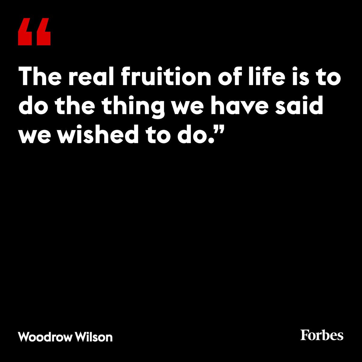 Forbes's tweet image. Quote of the day. #qotd