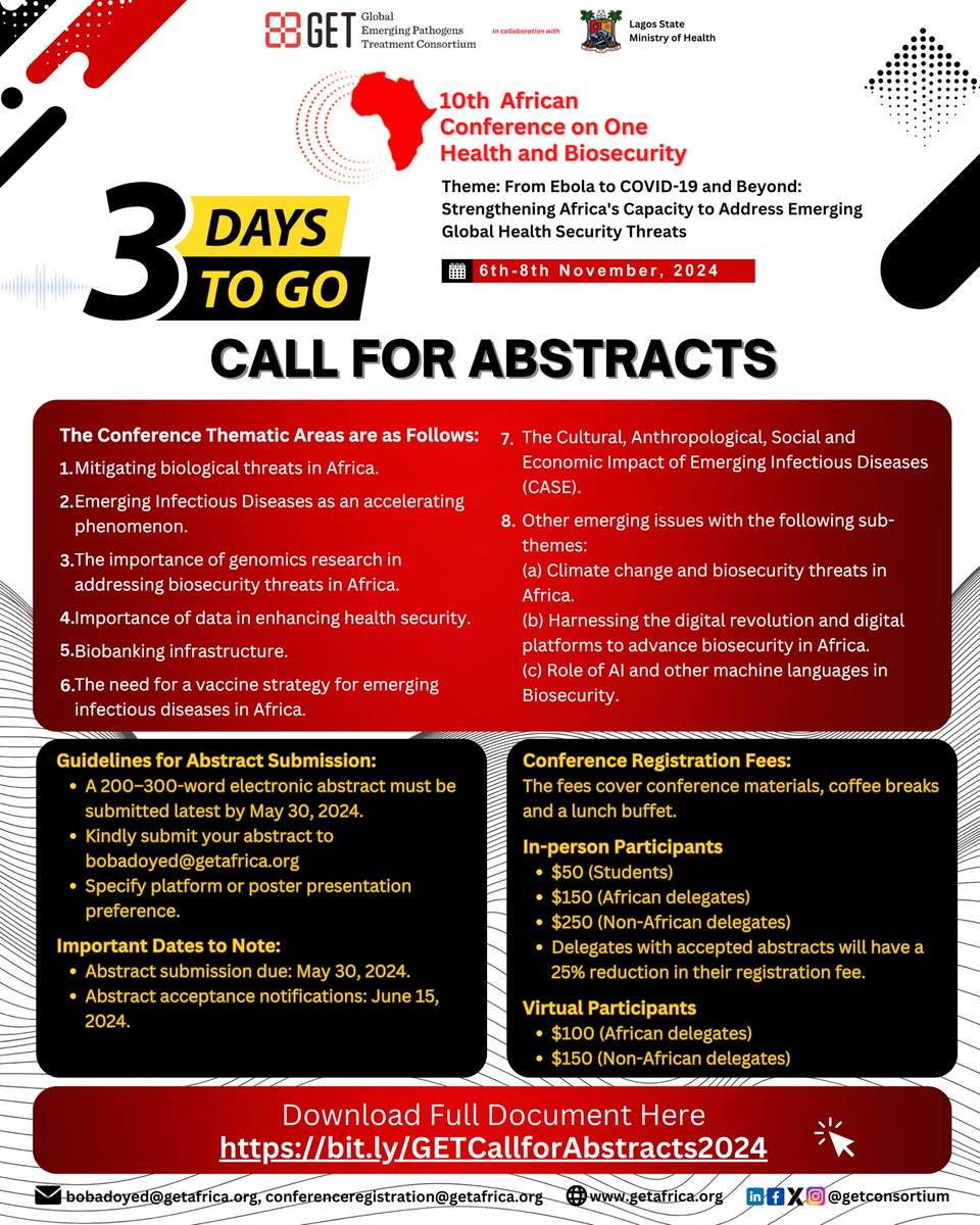 🚨 Just 3 Days Left! 🚨

Don't miss your chance to present at the 10th African Conference on One Health and Biosecurity. 

Submit your abstract by May 30th, 2024.

📧 Submit to: bobadoyed@getafrica.org
📋 Guidelines: bit.ly/GETCallforAbst…

#getconference2024 #callforabstract