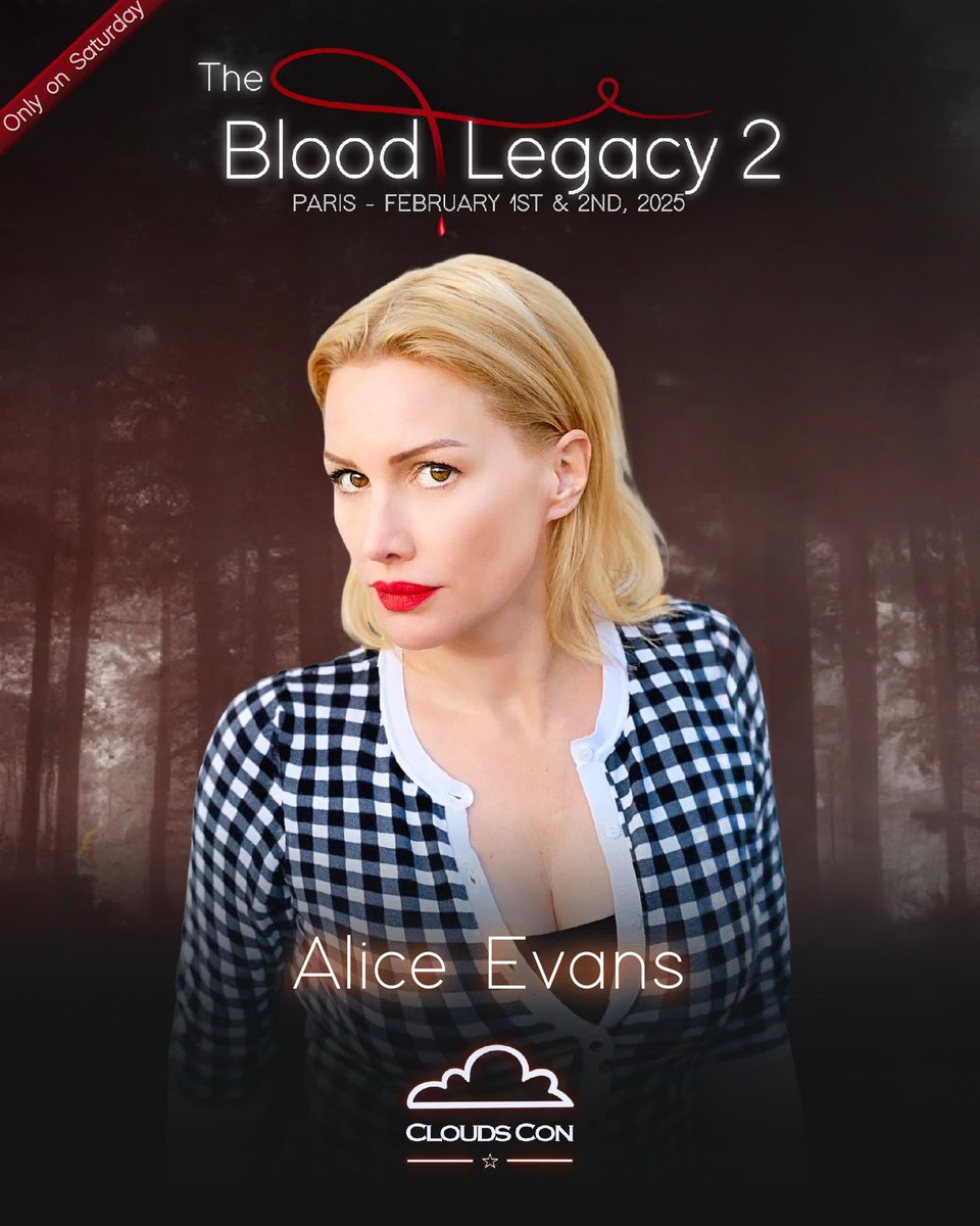StarsConvs's tweet photo. #TBL2 #TheBloodLegacy2 🩸

Nous sommes très heureux de vous annoncer la venue de ALICE EVANS pour la #TBL2!

Alice sera présente le Samedi uniquement et est vraiment très heureuse de venir à votre rencontre pour sa première convention européenne!

🗓️ Samedi 1er Février 2025
📍Paris, FRANCE 🇫🇷

***

We are so thrilled to announce that ALICE EVANS is our 8th for our #TheBloodLegacy2 convention next February in Paris 🩸

Alice will attend the con only on Saturday!
She really is excited to see you all for this new edition!

🗓️ Saturday, February 1st 2025 ONLY
📍 Paris, FRANCE 🇫🇷

🎟️ https://t.co/qmyavXe56v

#thevampiresdiaries #theoriginals #TBL2 #Esther #MikaelsonFamily