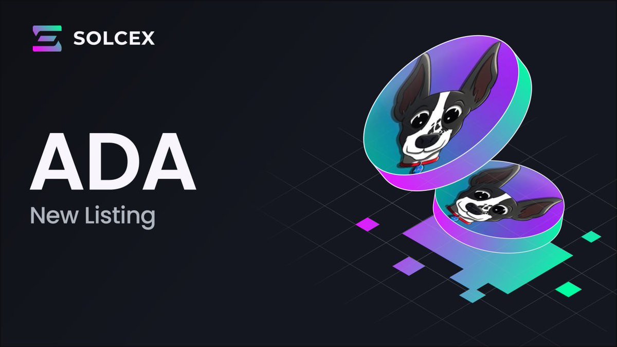 🌟 Upcoming New Listing 🌟

We are thrilled to announce that <a href="/ADAonSOL/">ADA | Solana Founders Dog</a> ( $ADA) will be listed on SolCex exchange soon 🔥

"Honorary Member Of The Solana Pack <a href="/toly/"></a> Doggo....Rip Ada 🐾 #TolysDog"

Keep an eye on our socials for further announcements.