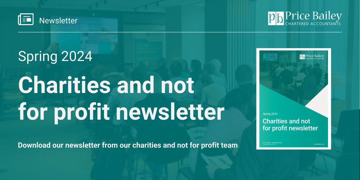 Stay up-to-date with the latest updates in the charity sector by downloading our new 2024 Spring newsletter!

Download your copy of our newsletter today 👇 pricebailey.co.uk/newsletters/ch… 

#charitysector #charitynews #newsletter