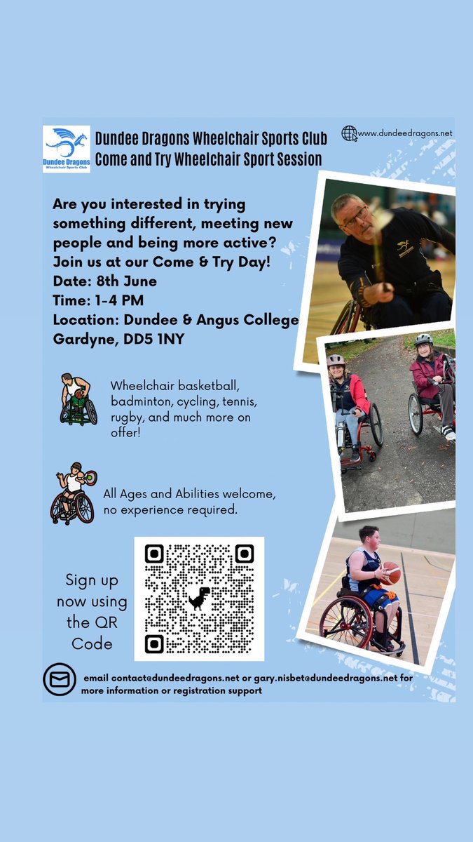 Come and Try Wheelchair Sports with Dundee Dragons 🐲. 8th June, 1-4pm at Dundee and Angus College, Gardyne, DD5 1NY, Sign up via the QR code or email contact@dundeedragons.net to confirm your attendance.