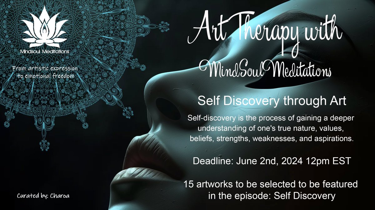 📢Open Call: Self Discovery - Artwork to be featured in the episode SElf Discovery: Art Therapy with MindSoul Meditations @teamawedacity Deadline: June 2nd, 2024 12pm EST Add the hashtag #MSMOpenCall to your submission (makes it easier for me to find your art) Please submit