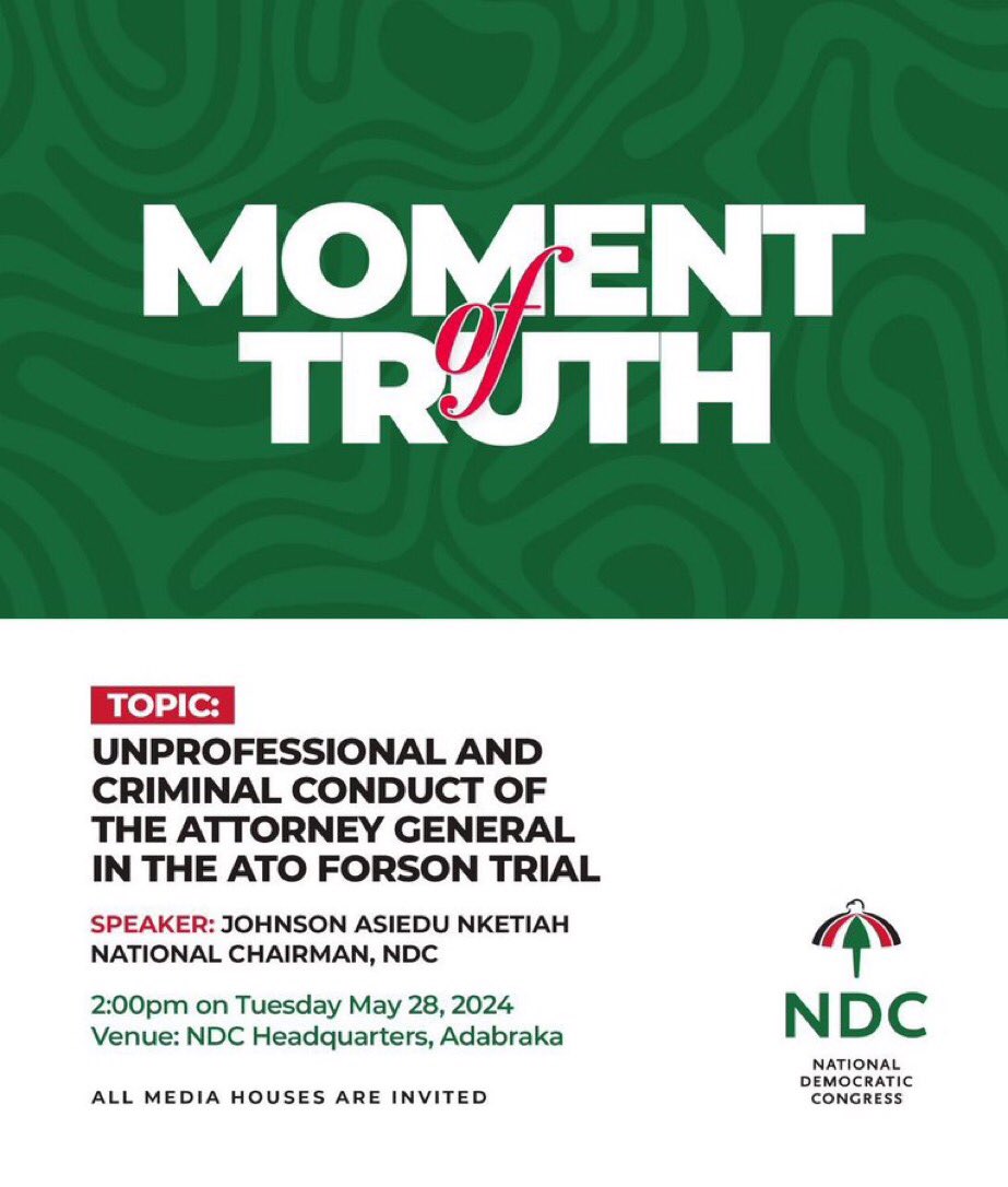 Tomorrow’s episode of the Moment of Truth press conference by Chairman Johnson Asiedu Nketiah, addressing the Attorney General’s unprofessional and criminal conduct in the Ato Forson trial, promises to be revealing!  Kindly make a date.
#MomentOfTruth 
#ChangeIsComing