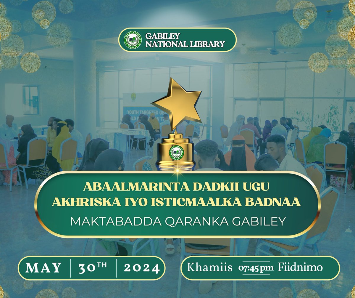 Join us at the Gabiley National Library as we celebrate our most avid readers! We’re honoring those who have borrowed, read, and used the most books over the past eleven months. Don't miss out on this special event on 30-May-2024, 7:45pm Evening