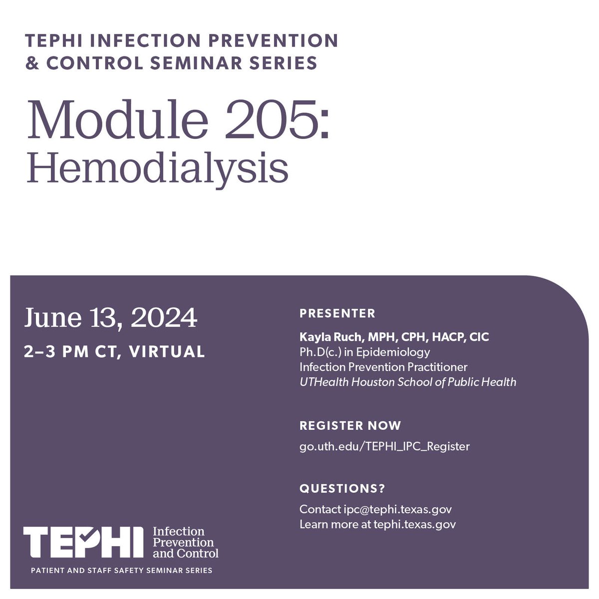 Join the next module in our Infection Prevention & Control Seminar Series on Thursday, June 13. We’ll explore the ins and outs of hemodialysis, how it poses a risk for central line-associated bloodstream infections and strategies to mitigate it. Register: go.uth.edu/TEPHI_IPC_Regi…
