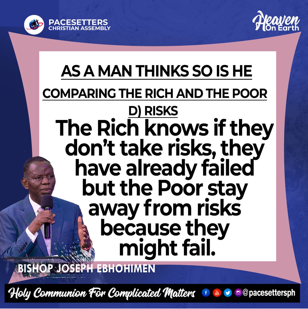 AS A MAN THINKS SO IS HE - COMPARING THE RICH AND THE POOR

#Asamanthinkssoishe
#Comparingtherichandthepoor
#Holycommunionforcomplicatedmatters
#EndofmonththanksgivingService
#Plantedbythewaters
#Heavenonearth
#Pacesettersph