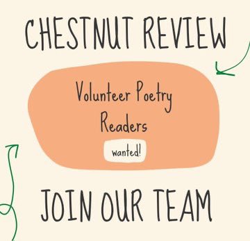 Calling all poetry enthusiasts! 🌰 @ChestnutReview is seeking volunteer readers for submissions. Spend 4-5 hours/week online via Submittable. No staff submissions. Published artists can apply! …estnutreviewauxiliary.submittable.com/submit/296498/…