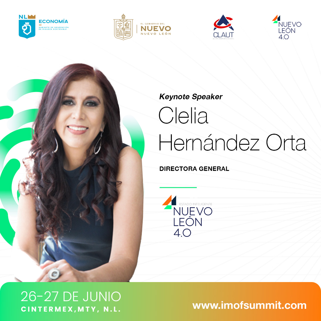 Clelia Hernández Orta será una de las Keynote Speakers de International Mobility of the Future Summit

Regístrate en 💻 imofsummit.com
🗓️ 26 y 27 de junio
📍 Cintermex, Mty, NL

@Economia_NL @nuevoleon @claut_nl @NuevoLeon40

#IMOFSummit #KeynoteSpeaker #CleliaHernández