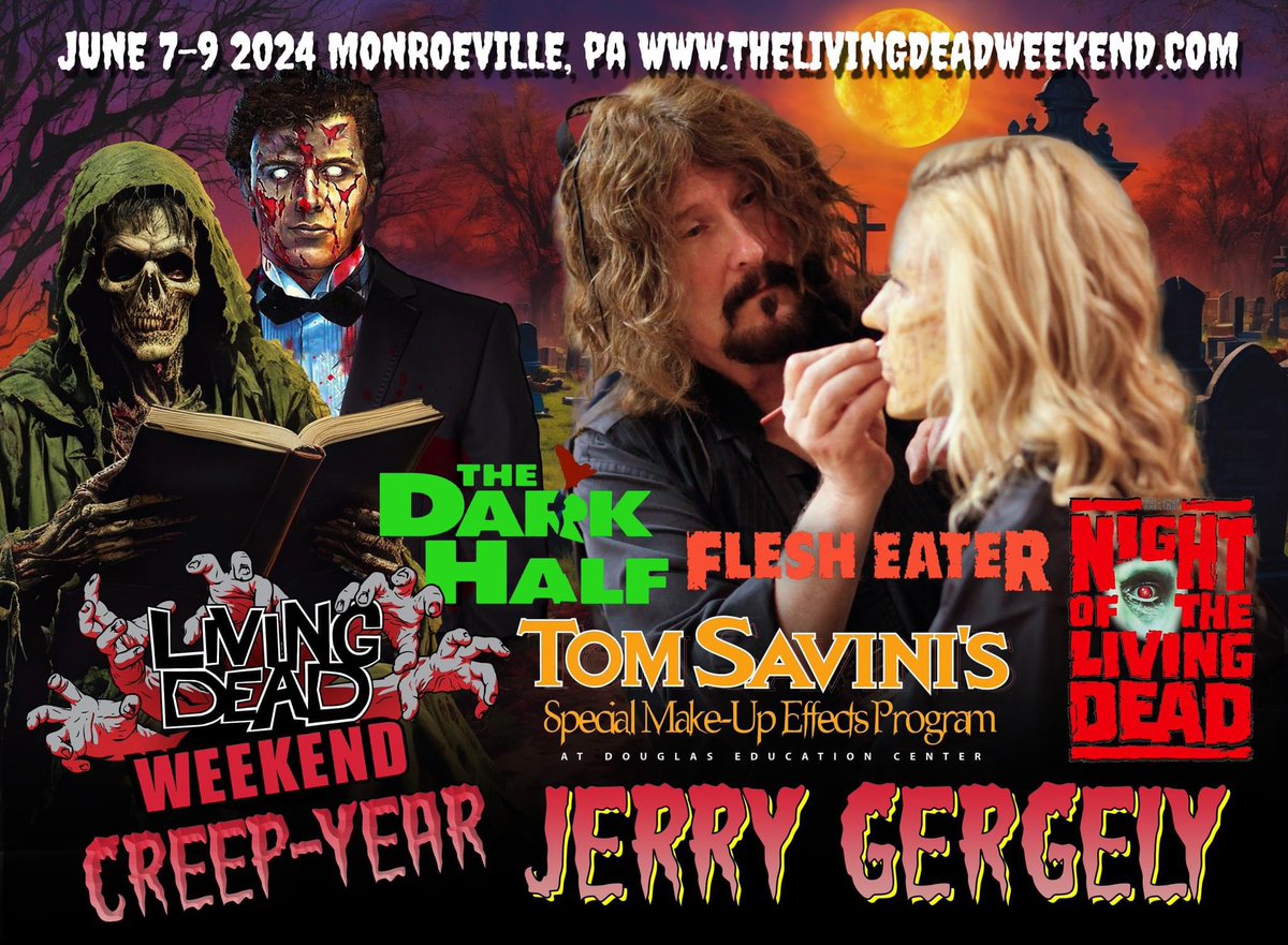 Living Dead Weekend Monroeville - CREEP-YEAR June 7-9, 2024 proudly welcomes the talented makeup and SFX expert, Jerry Gergely to our event.  Jerry worked on makeup and FX for the 1990 Remake of Tom Savini's Night of the Living Dead as well as FLESHEATER.
TheLivingDeadWeekend.com