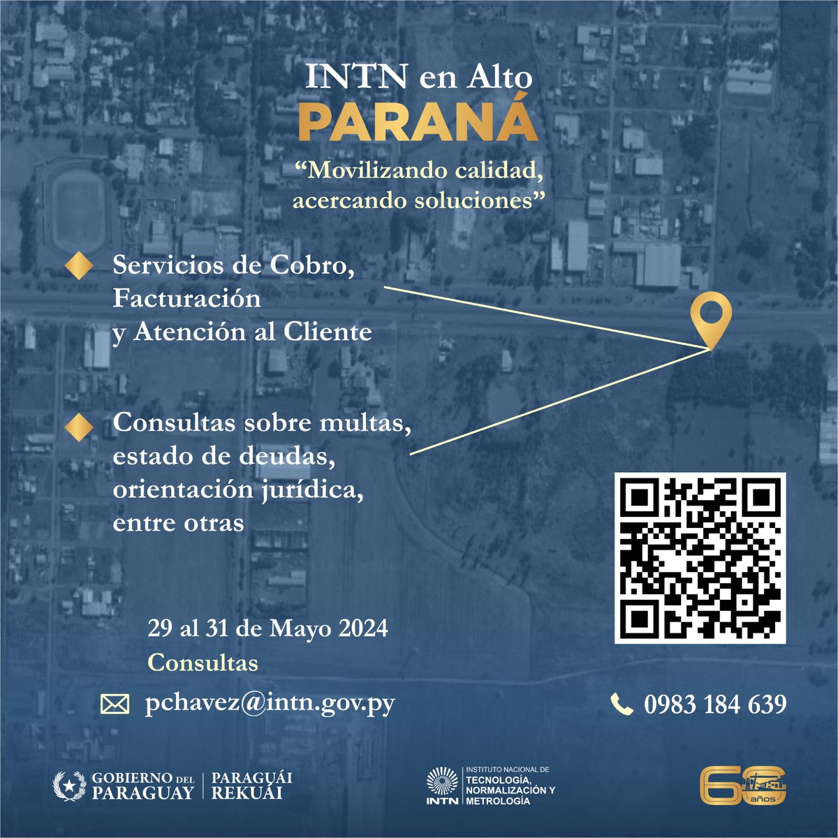 IntnParaguay's tweet photo. #Atención | Alto Paraná 

🇵🇾El INTN estará presente en su sede de Minga Guazu, con servicios de cobro, facturacion, atención al cliente, consultas, orientación jurídica, entre otras consultas.

🗓️29, 30 y 31 de Mayo del 2024 https://t.co/xK1V8GQFCA