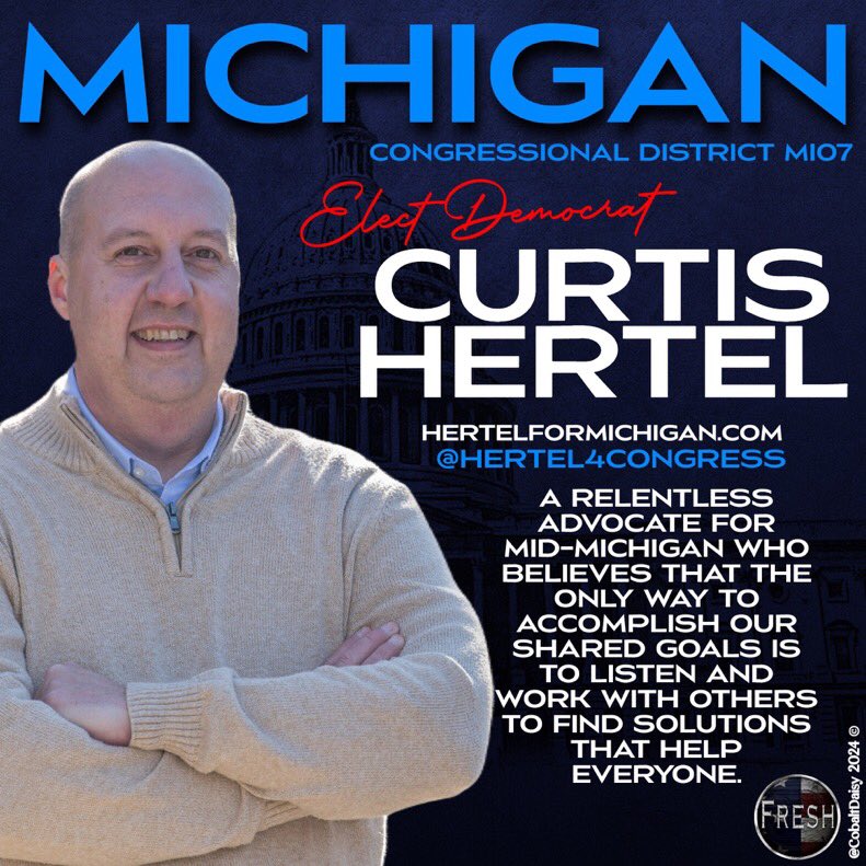 #ProudBlue #DemsUnited #Fresh Michigan District 7 needs great leadership. Someone who will accomplish shared goals by listening and working with others to find solutions. That’s CURTIS HERTEL. @CurtisHertelJr is already leading the fight to bring next generation auto plants to