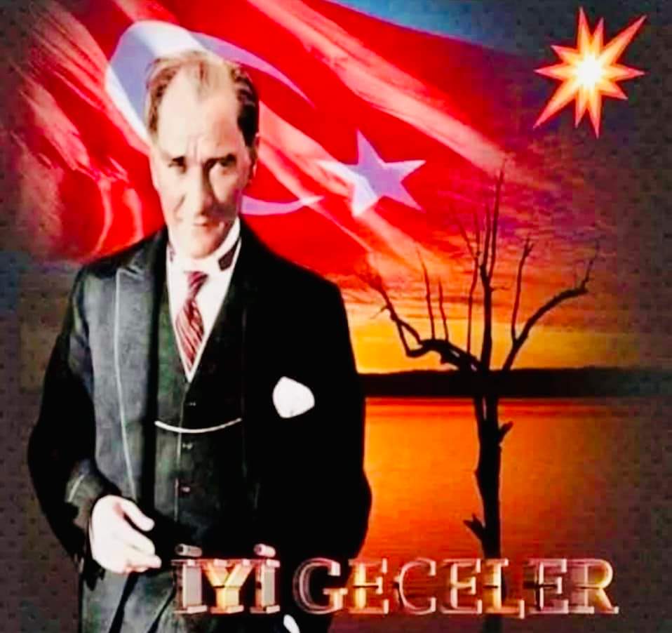 Karanlığa inat güneş☀️hep SEN'İNLE Doğacak ATAM!Kalbi vatan bayrak Atatürk cumhuriyet sevgisi ile çarpan asil Türk Milletine #iyigeceler🙏🌙🇹🇷#NeMutluTÜRKÜMDiyene🐺🇹🇷
#AtatürküÇokSeviyorum💙