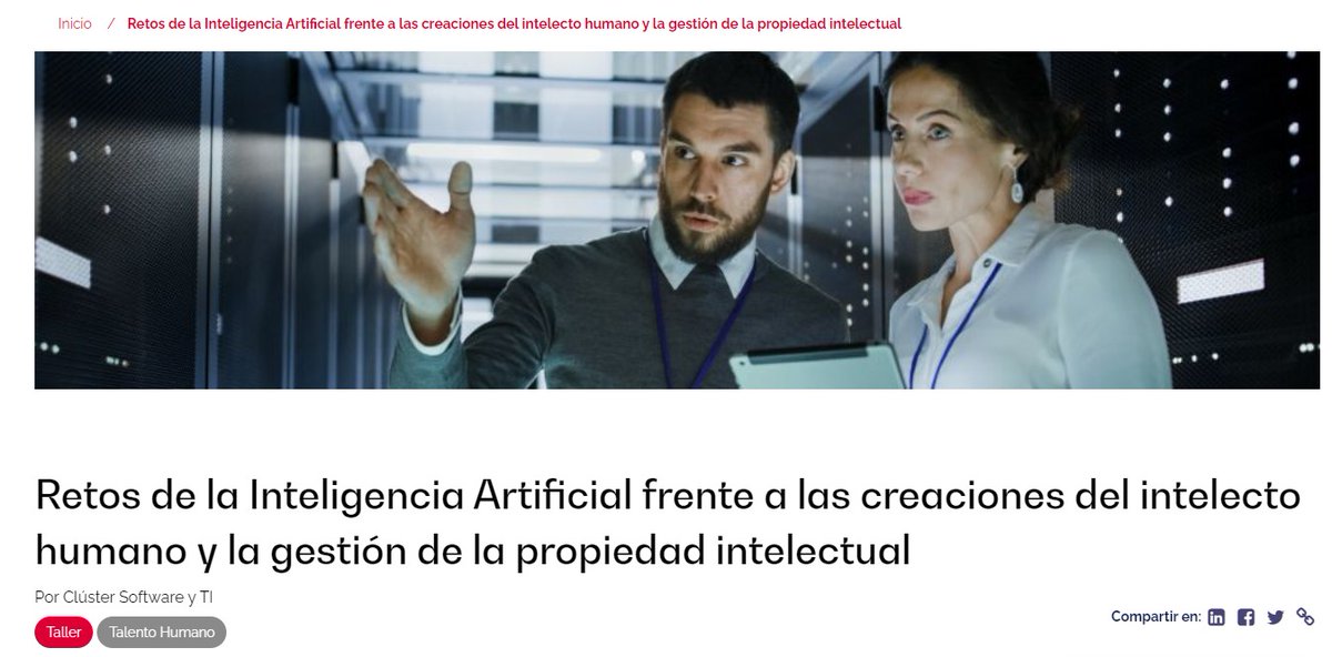 AndresCarboA's tweet image. Invitados al taller “Retos de la Inteligencia Artificial frente a las creaciones del intelecto humano y la gestión de la propiedad intelectual” FECHA: Martes 28 de mayo a las 9:00 a.m. comunidaddigital.ccb.org.co/index/events/5… #ClusterSoftware @camaracomerbog @SENAComunica #tecnoparque