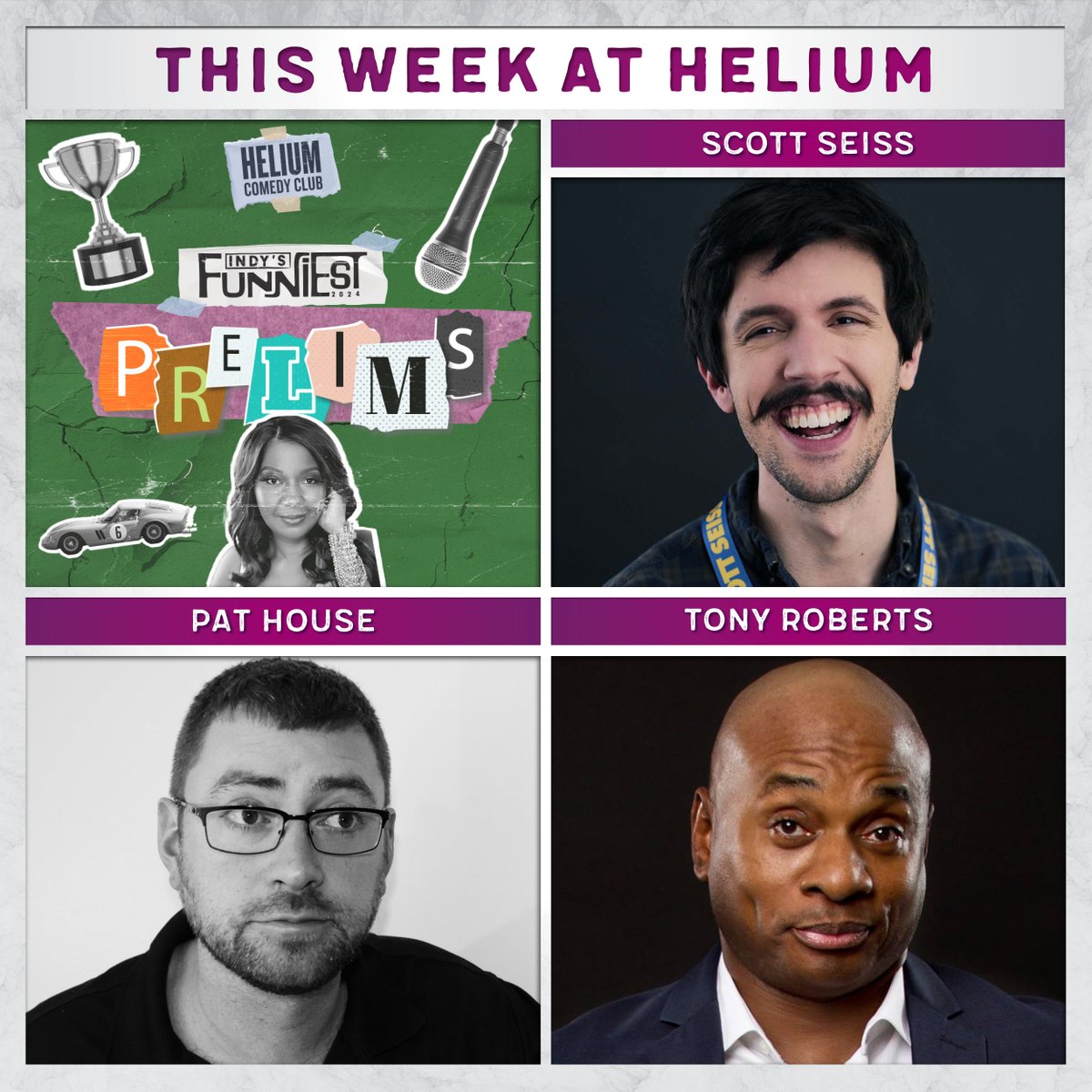 This Week at Helium | Funniest Prelims, @ScottSeiss, @BohemianPatsody will be Upstairs, + @TonyTRoberts headlines the weekend! Get tickets now: bit.ly/3QzPDCy